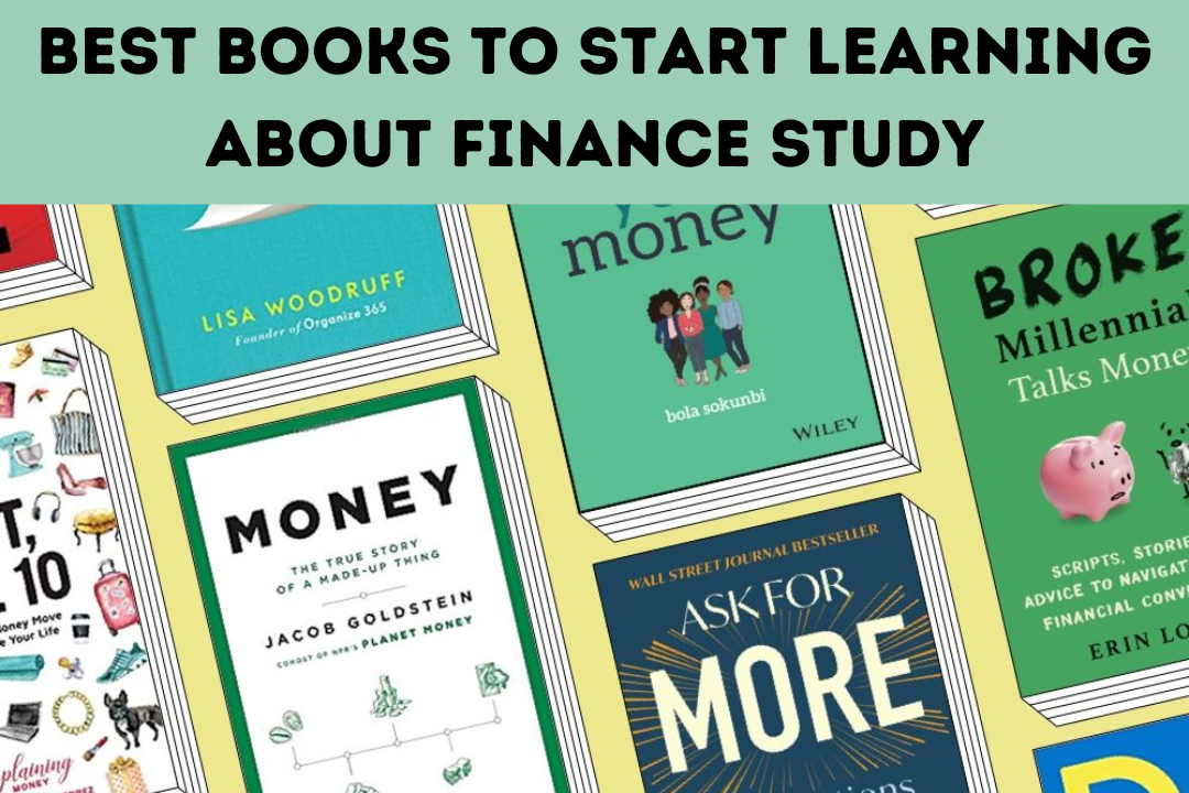 Best Books To Start Learning About Finance Study