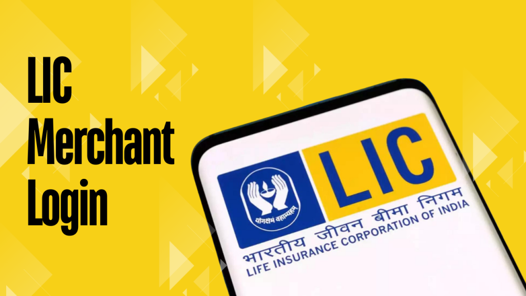 LIC Merchant Login 