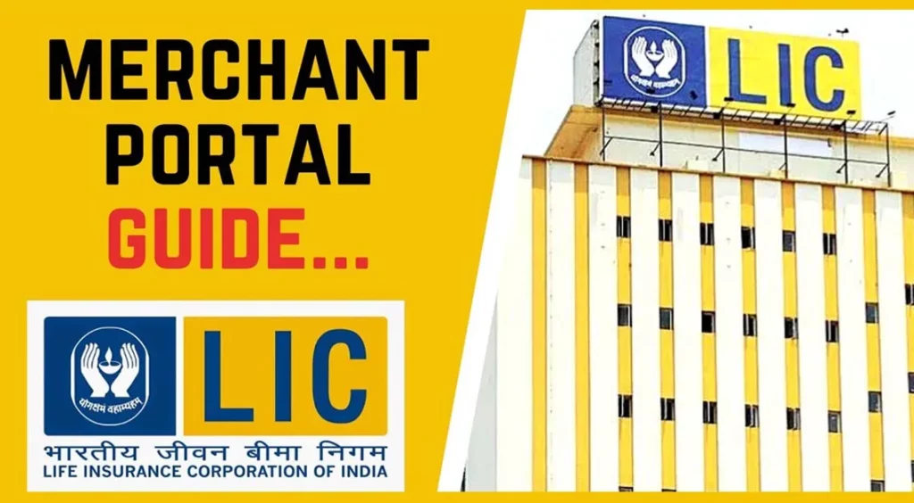 LIC merchant portal