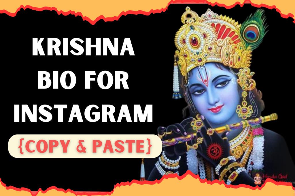 Krishna Bio for Instagram