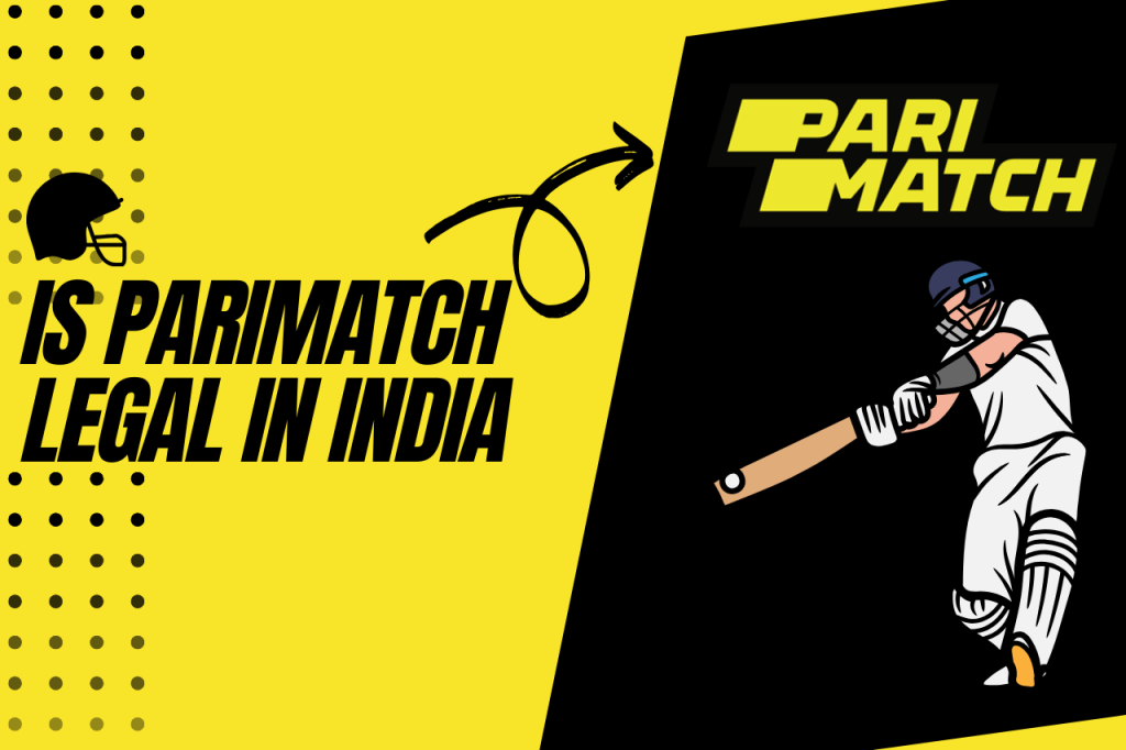 Is Parimatch Legal In India