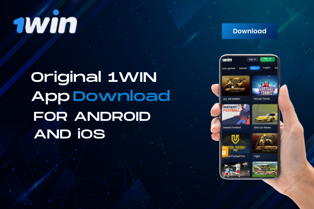 1Win Original App Download