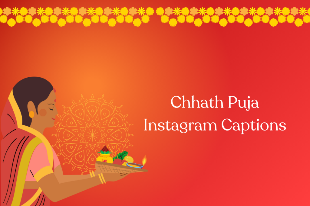 Chhath Puja Instagram Captions