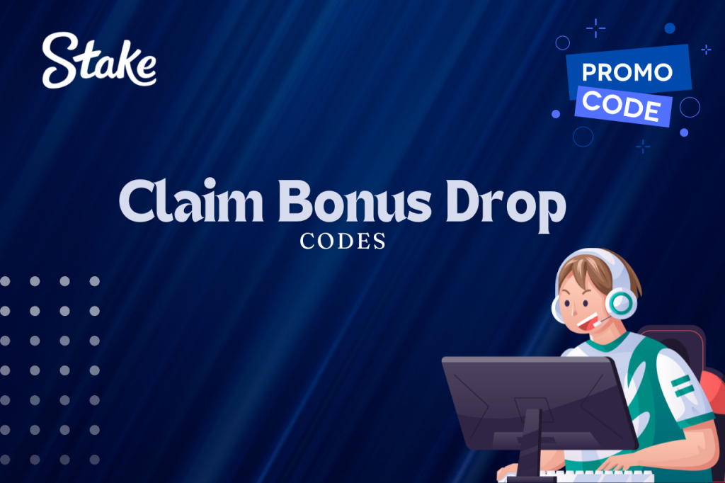 Claim Stake Bonus Drop Codes