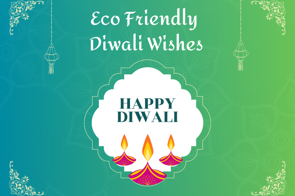 Happy Diwali Wishes Eco-friendly 