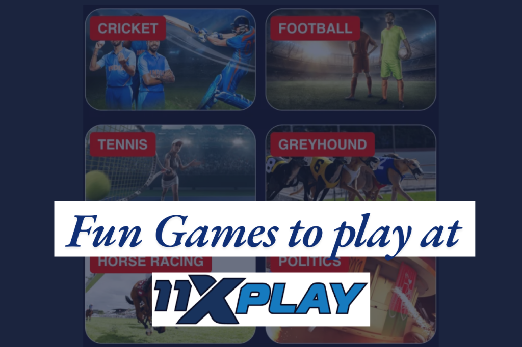 Fun Games You Can Play on 11xplay