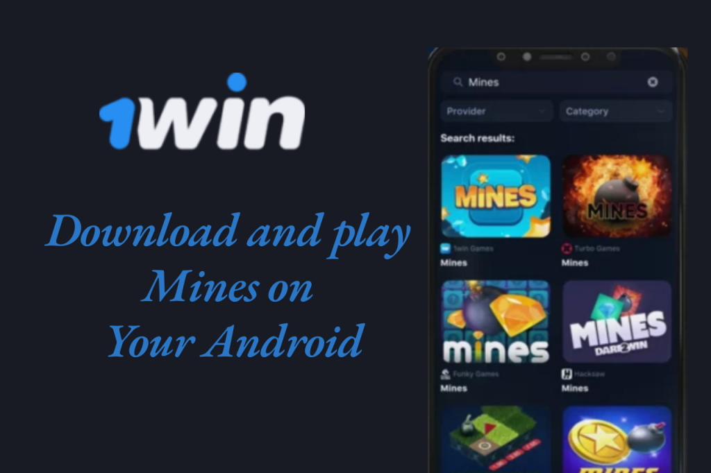 1Win Mines Download App for Android