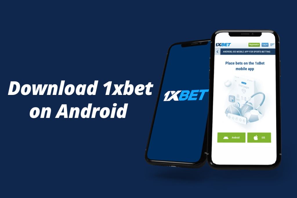 How To Download 1xbet File on Android