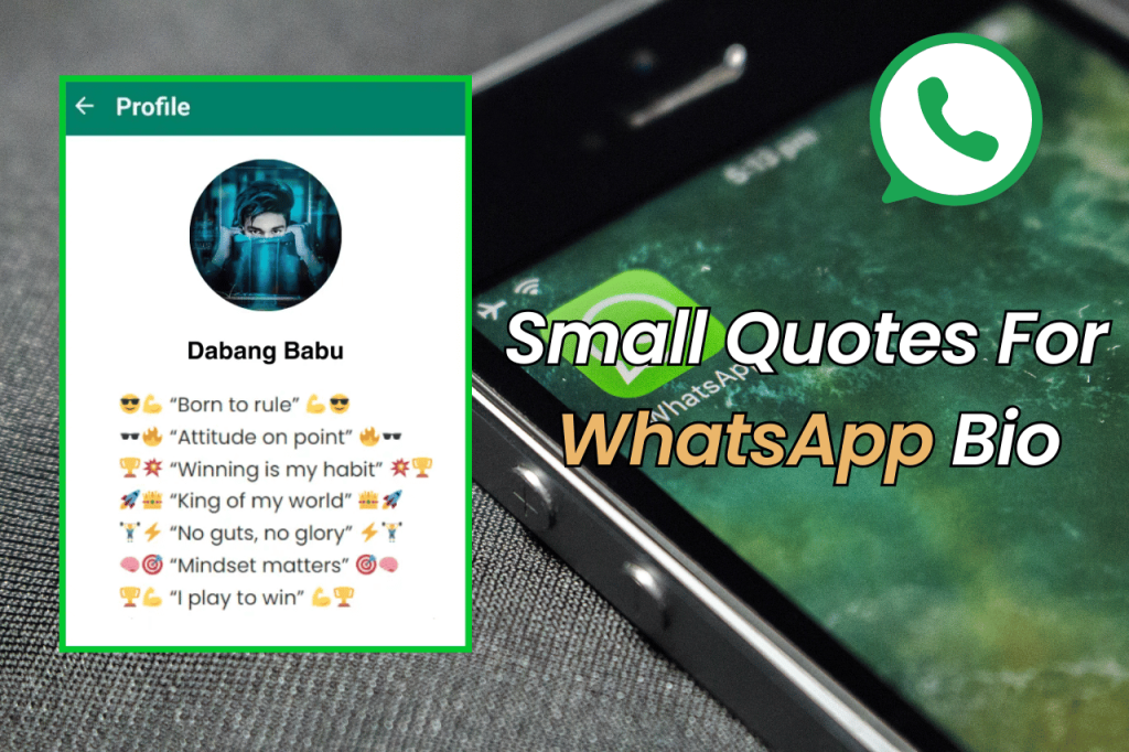 Small Quotes For WhatsApp Bio