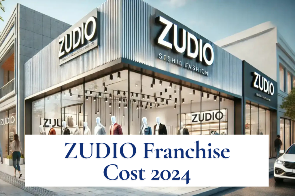 Zudio Franchise Cost