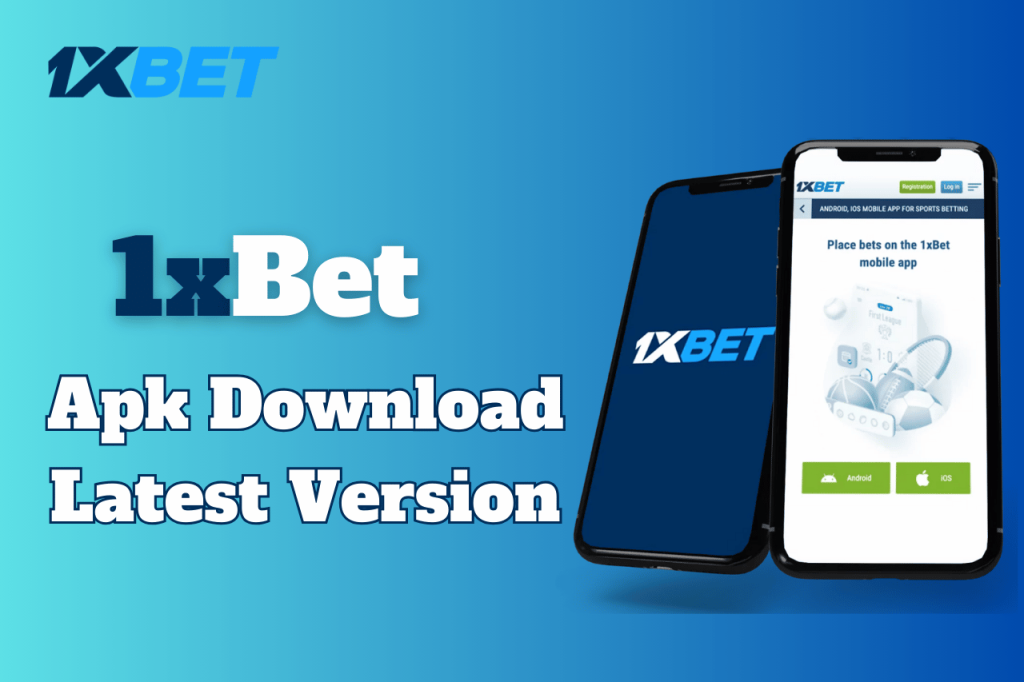 1xbet Apk Download Latest Version