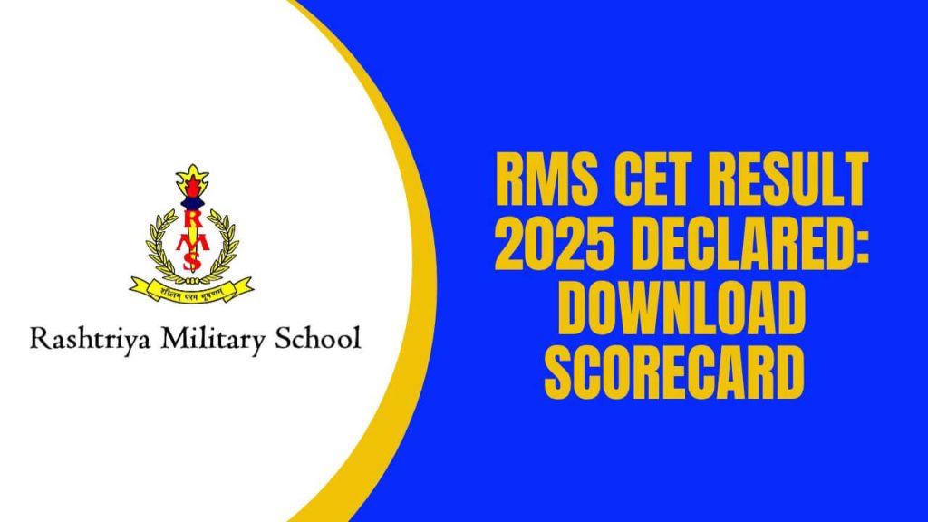 RMS CET Result 2025 Declared  Download Scorecard