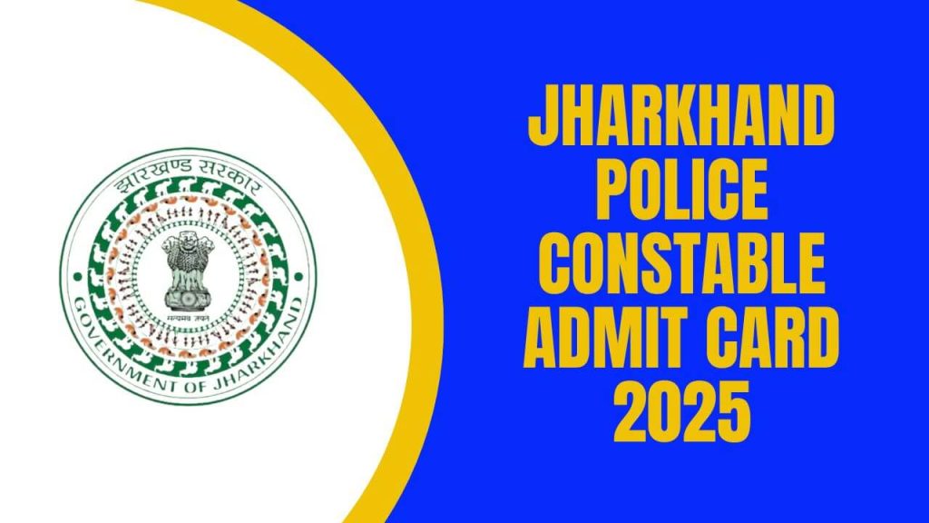 Jharkhand Police Constable Admit Card