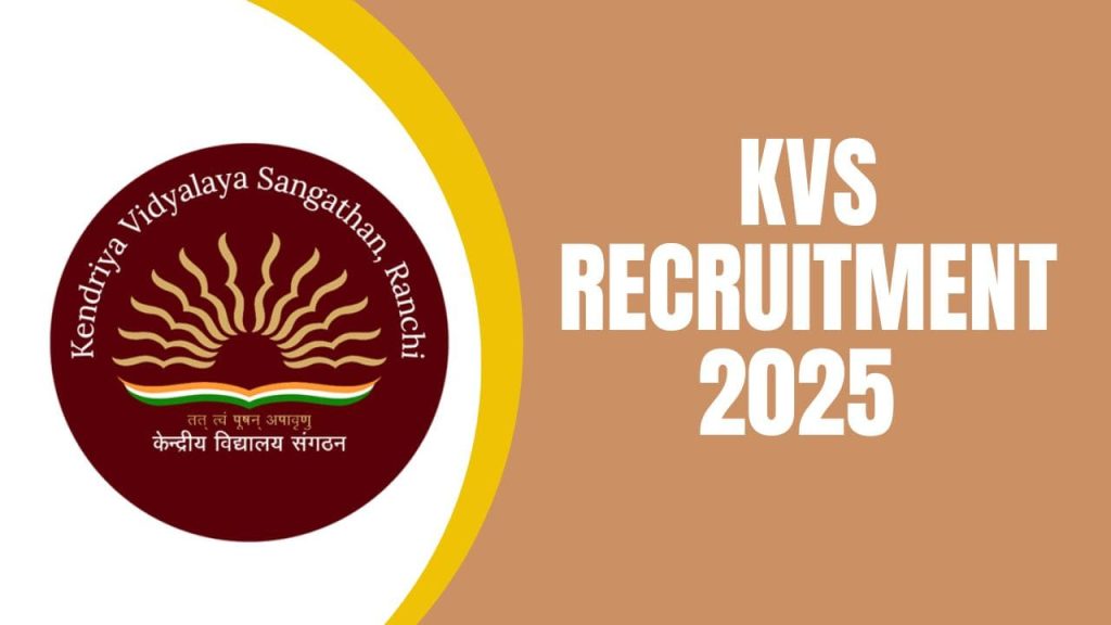 KVS Recruitment 2025