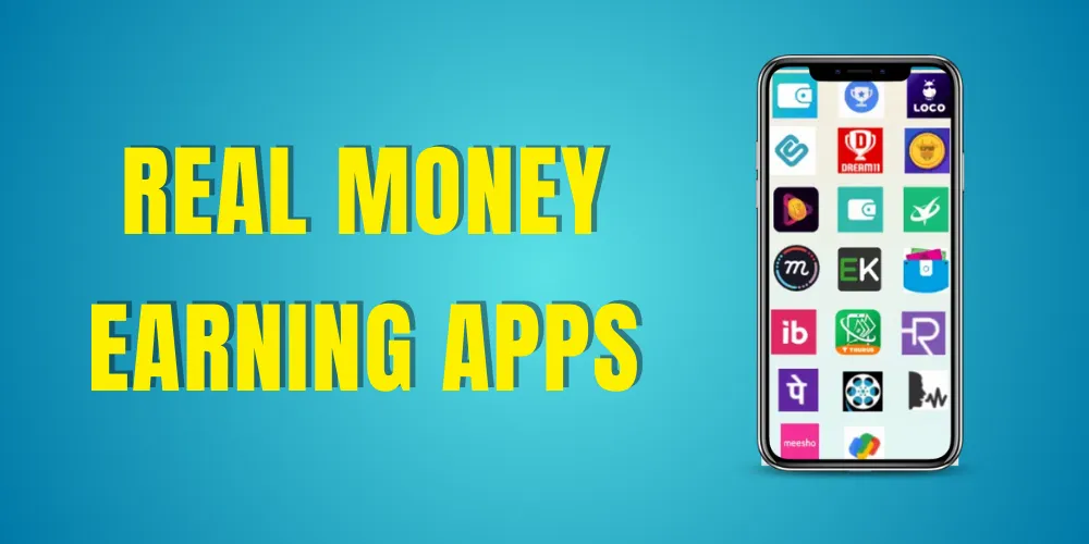 REAL MONEY EARNING APPS