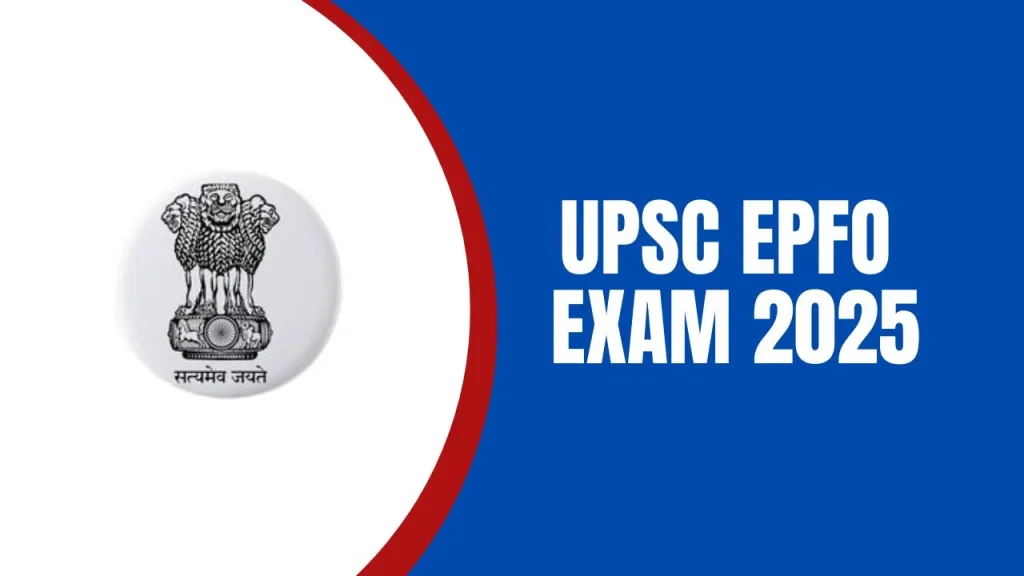 UPSC EPFO Exam