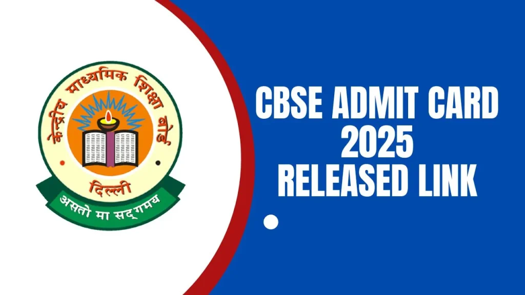 CBSE Admit Card 2025