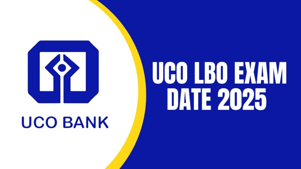 UCO Bank LBO Exam Date