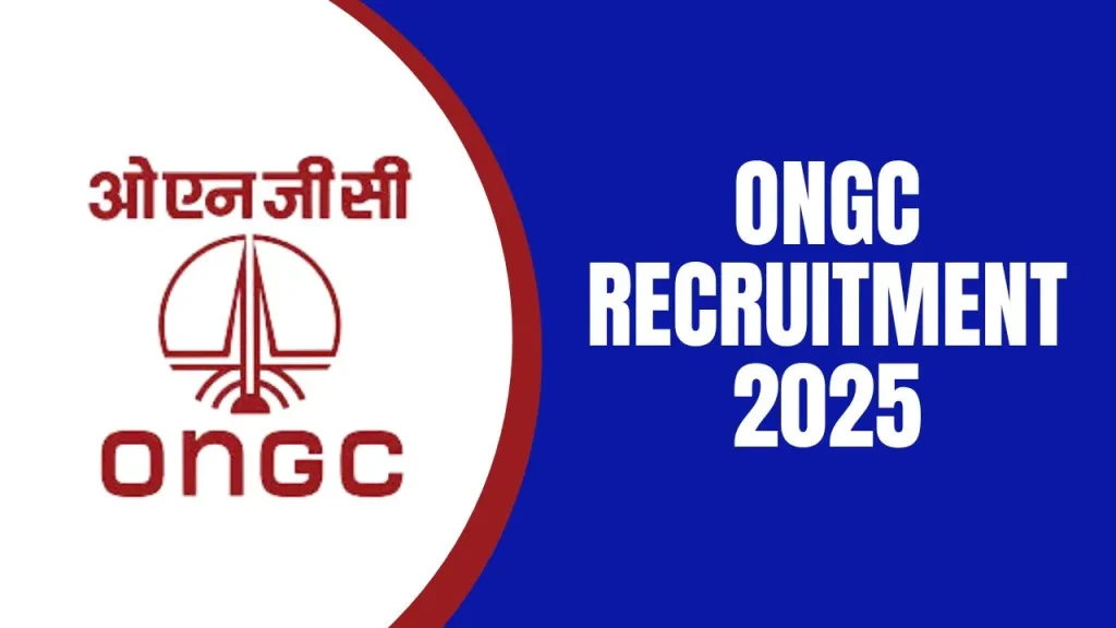 ONGC Recruitment 2025