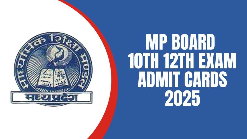 MP Board Admit Card 2025