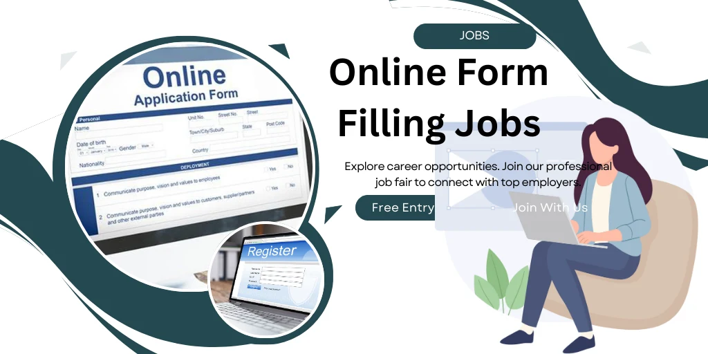 ONLINE FORM FILLING JOBS